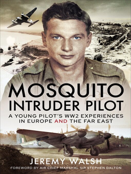 Title details for Mosquito Intruder Pilot by Jeremy Walsh - Available
